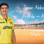 Sean Abbott Profile – Age, Career Info & Stats