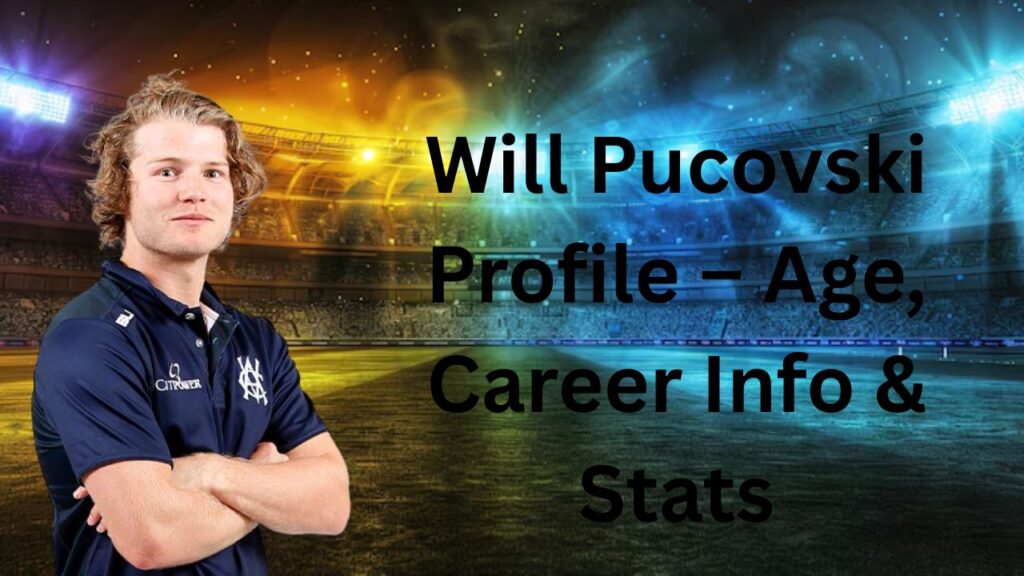 Will Pucovski Profile – Age, Career Info & Stats