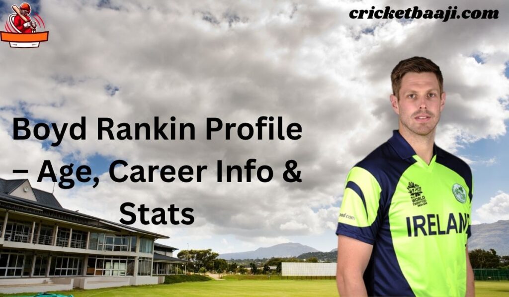 Boyd Rankin Profile – Age, Career Info & Stats
