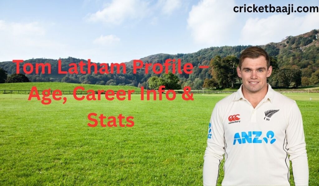 Tom Latham Profile – Age, Career Info & Stats