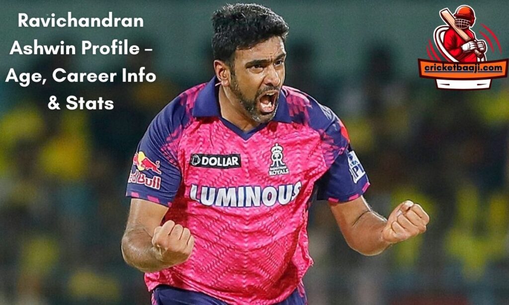 Ravichandran Ashwin Profile – Age, Career Info & Stats