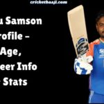 Sanju Samson Profile – Age, Career Info & Stats