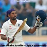 Wriddhiman Saha Profile – Age, Career Info & Stats
