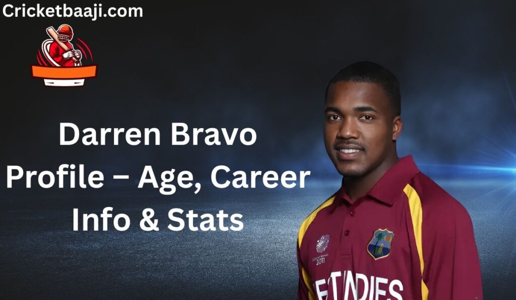 Darren Bravo Profile – Age, Career Info & Stats