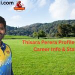 Thisara Perera Profile – Age, Career Info & Stats