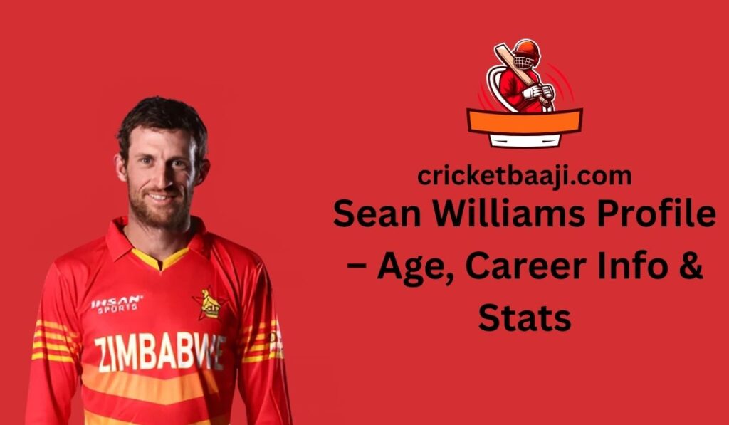 Sean Williams Profile – Age, Career Info & Stats