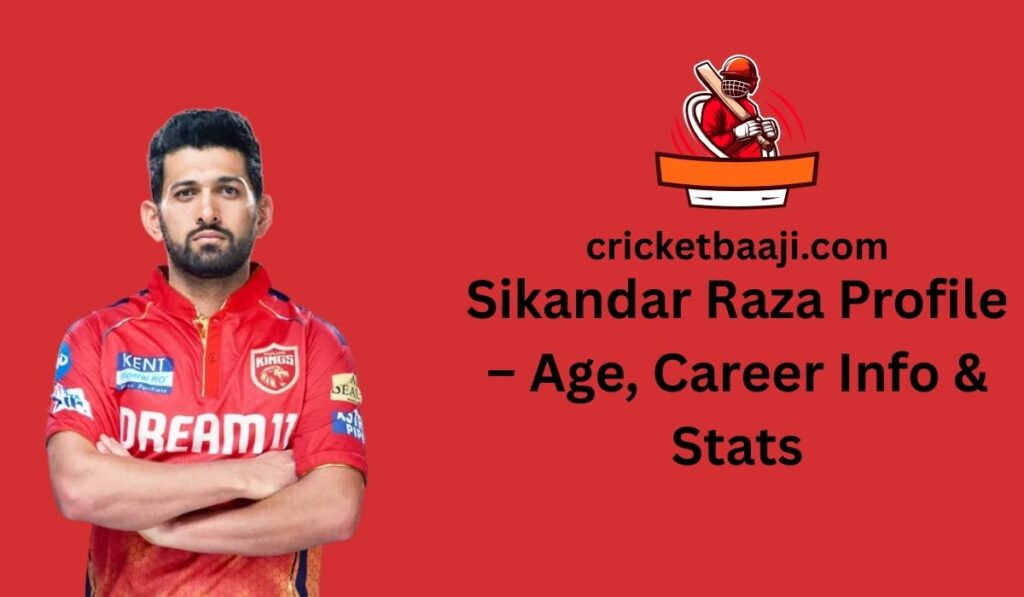 Sikandar Raza Profile – Age, Career Info & Stats