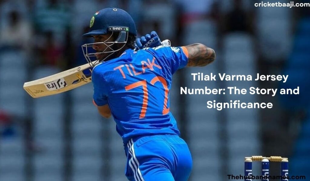Tilak Varma Jersey Number: The Story and Significance