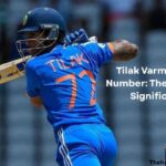 Tilak Varma Jersey Number: The Story and Significance