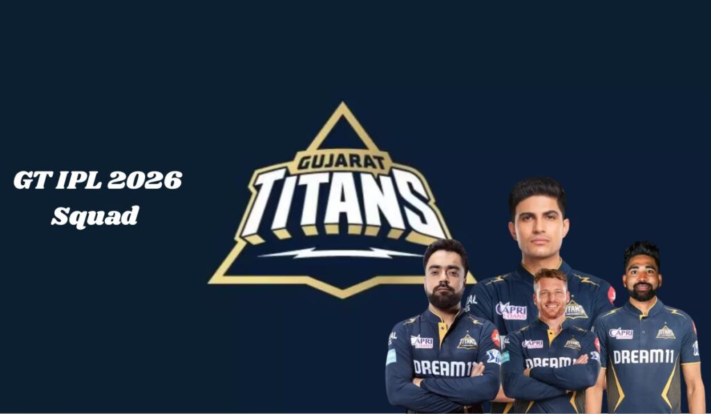 GT IPL 2026 Squad